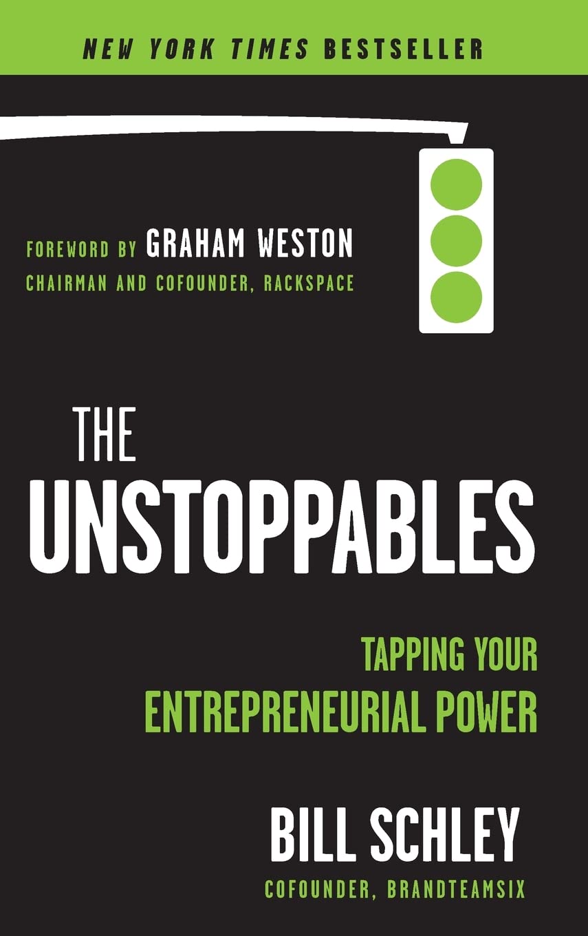 The Unstoppables: Tapping Your Entrepreneurial Power,Used