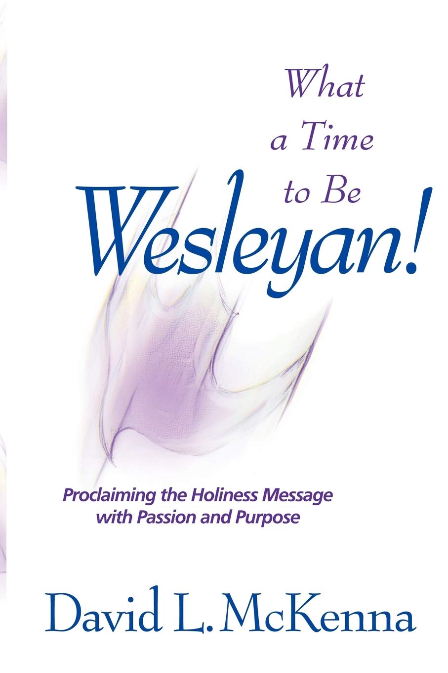 What a Time to Be a Wesleyan!,Used