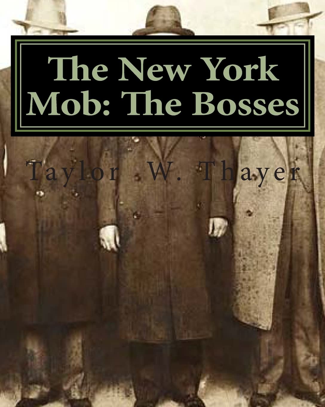 The New York Mob: The Bosses,Used