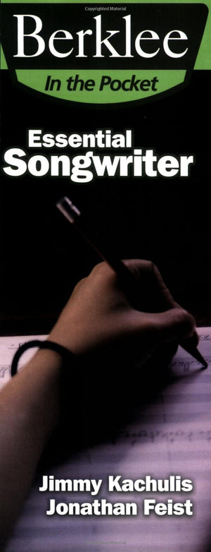 Essential Songwriter: Craft Great Songs & Become a Better Songwriter (Berklee in the Pocket),Used