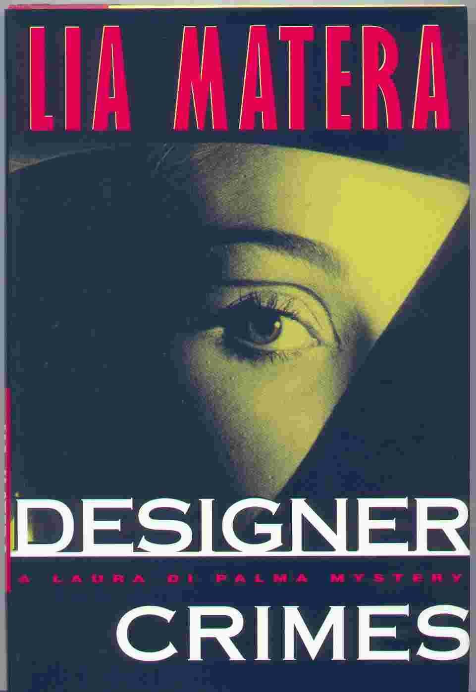 DESIGNER CRIMES: A LAURA DI PALMA MYSTERY,Used