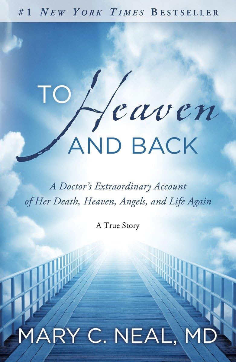 To Heaven and Back: A Doctor's Extraordinary Account of Her Death, Heaven, Angels, and Life Again: A True Story,Used