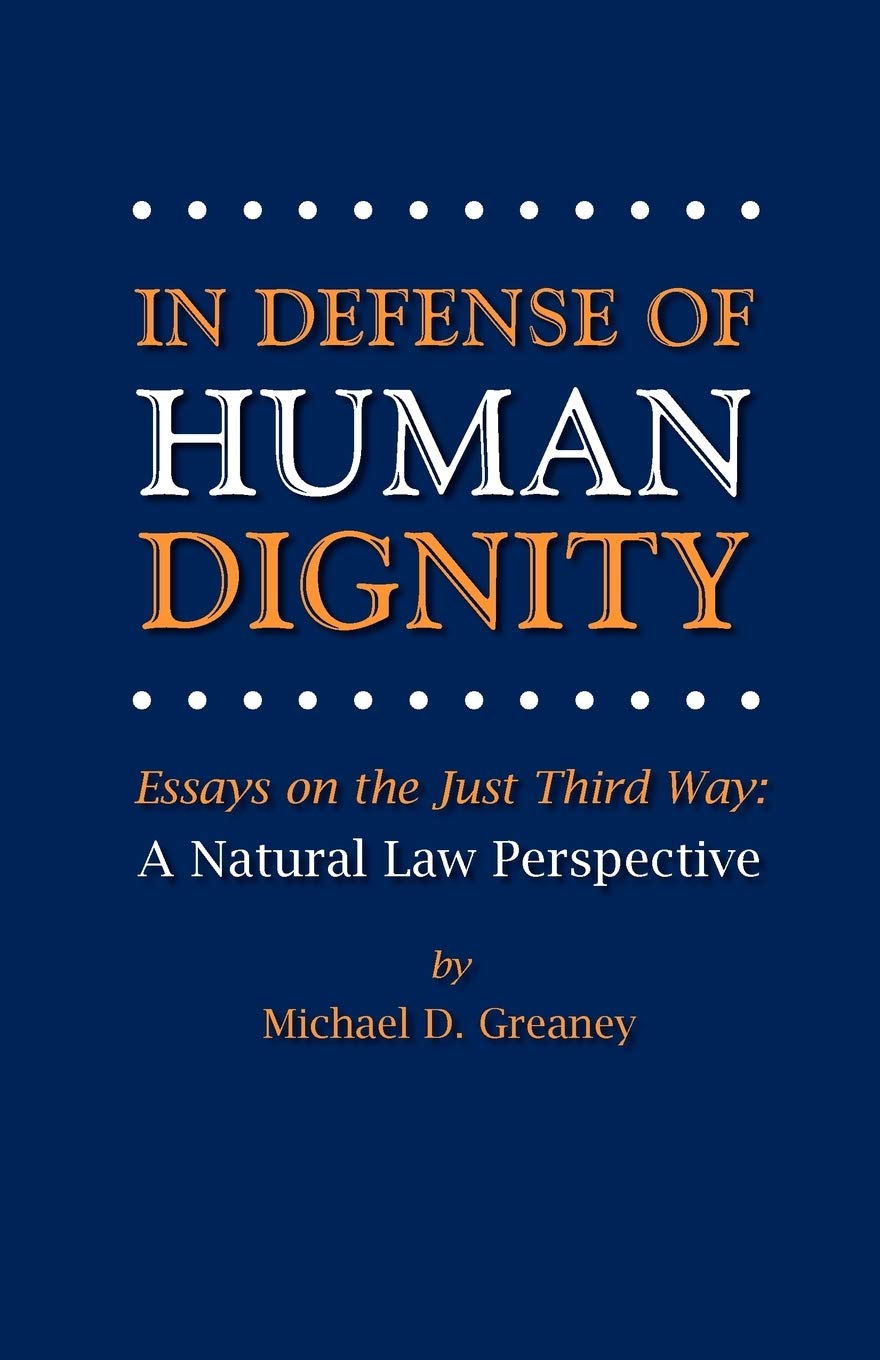 In Defense of Human Dignity,Used