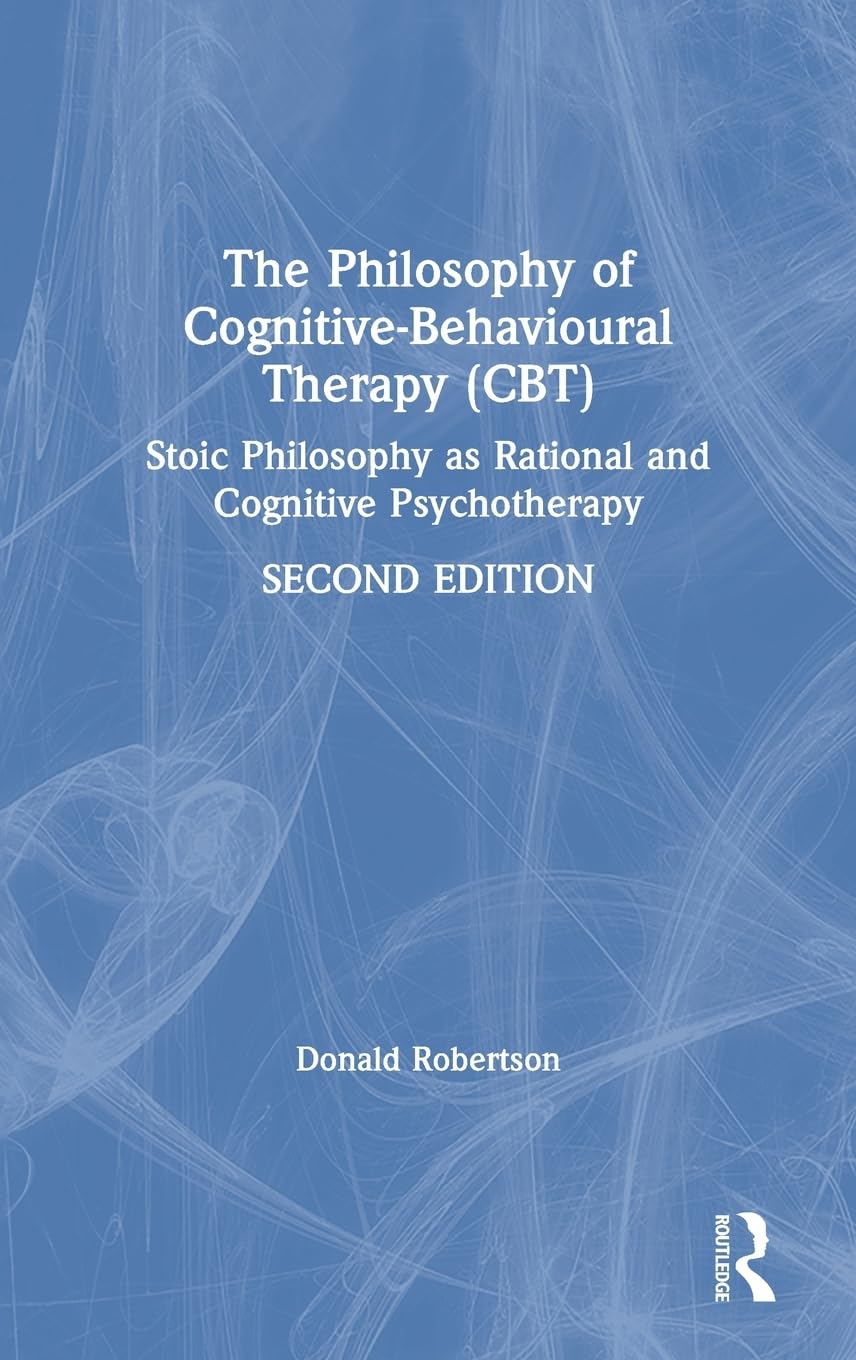 The Philosophy of CognitiveBehavioural Therapy (CBT),Used
