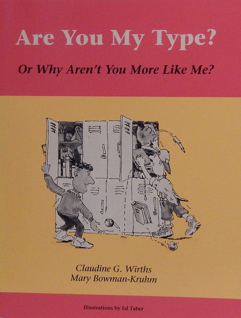 Are You My Type?: Or Why Aren't You More Like Me?,Used