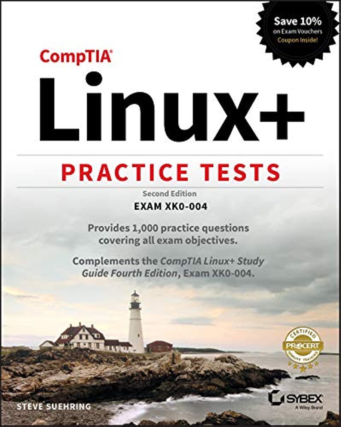 CompTIA Linux+ Practice Tests: Exam XK0004,Used