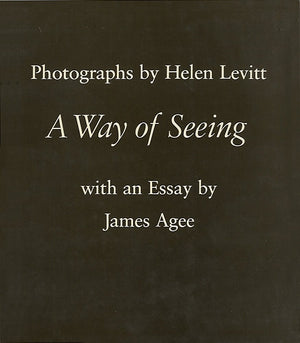 Helen Levitt: A Way of Seeing,Used