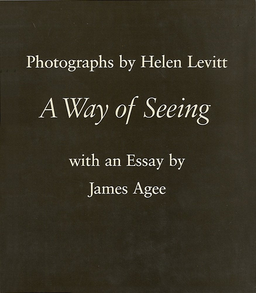 Helen Levitt: A Way of Seeing,Used