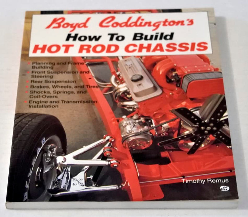 Boyd Coddington'S How To Build Hot Rod Chassis,New