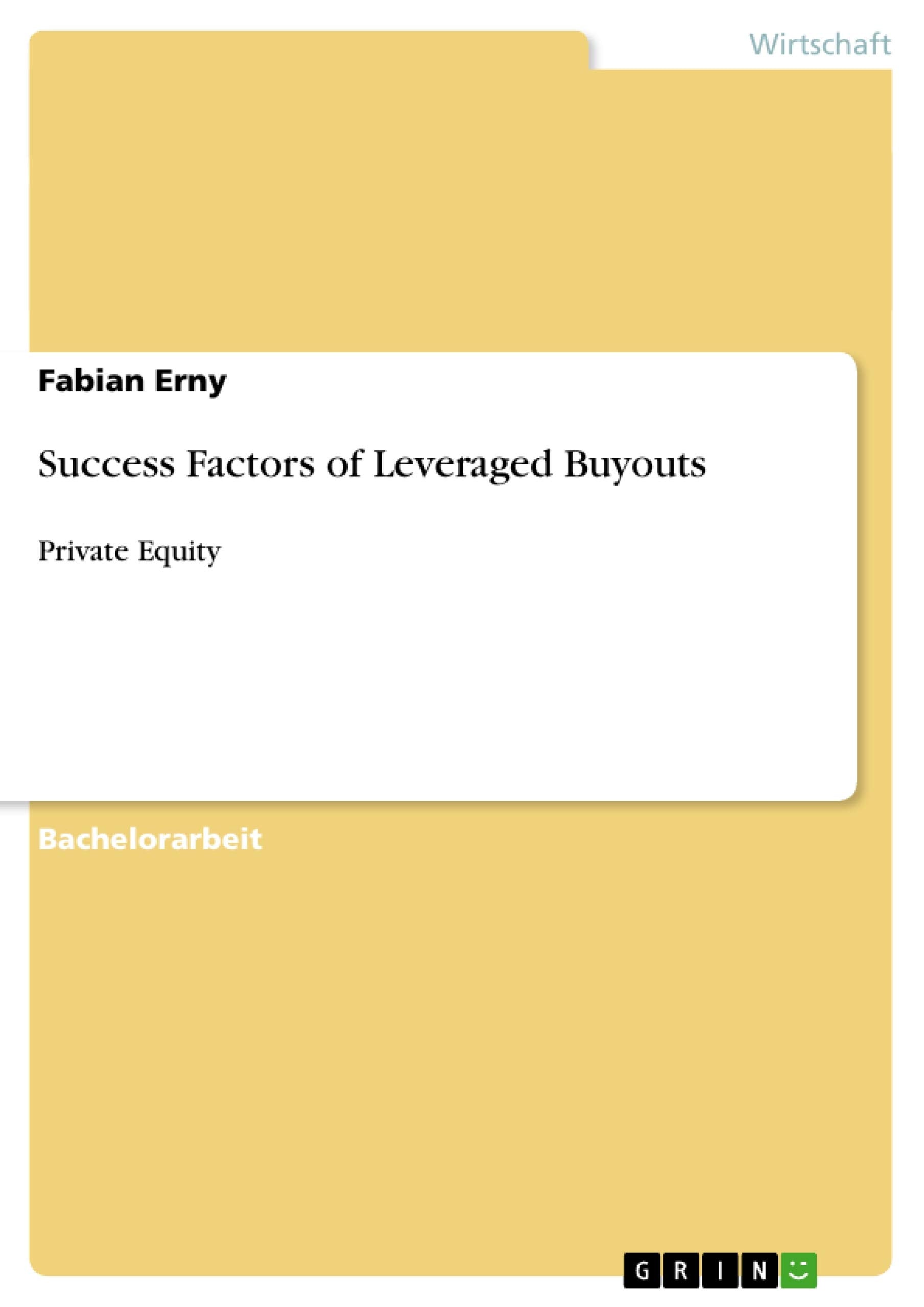 Success Factors of Leveraged Buyouts: Private Equity (German Edition),Used