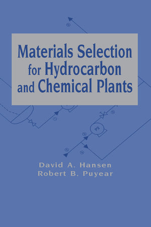 Materials Selection for Hydrocarbon and Chemical Plants,Used