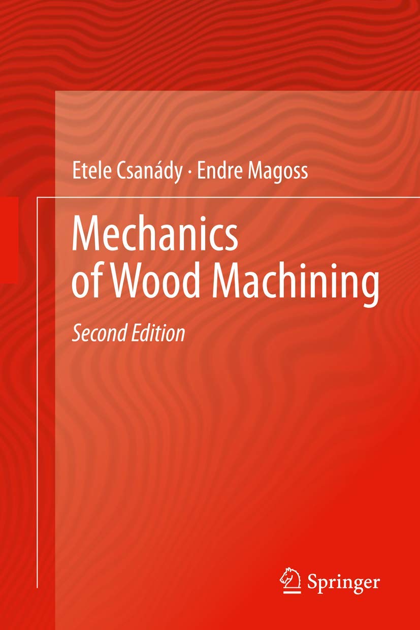 Mechanics of Wood Machining,Used