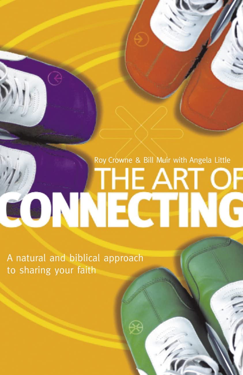The Art Of Connecting: How To Change Your Relationships Forever,Used