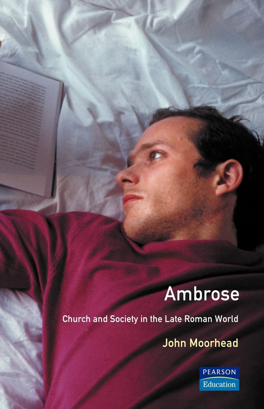 Ambrose: Church and State in the Late Roman World,Used