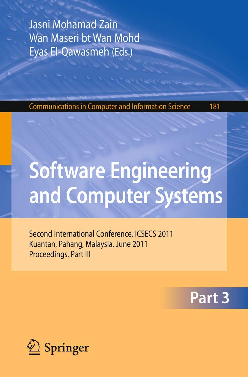 Software Engineering and Computer Systems, Part III: Second International Conference, ICSECS 2011, Kuantan, Pahang, Malaysia, Ju,Used