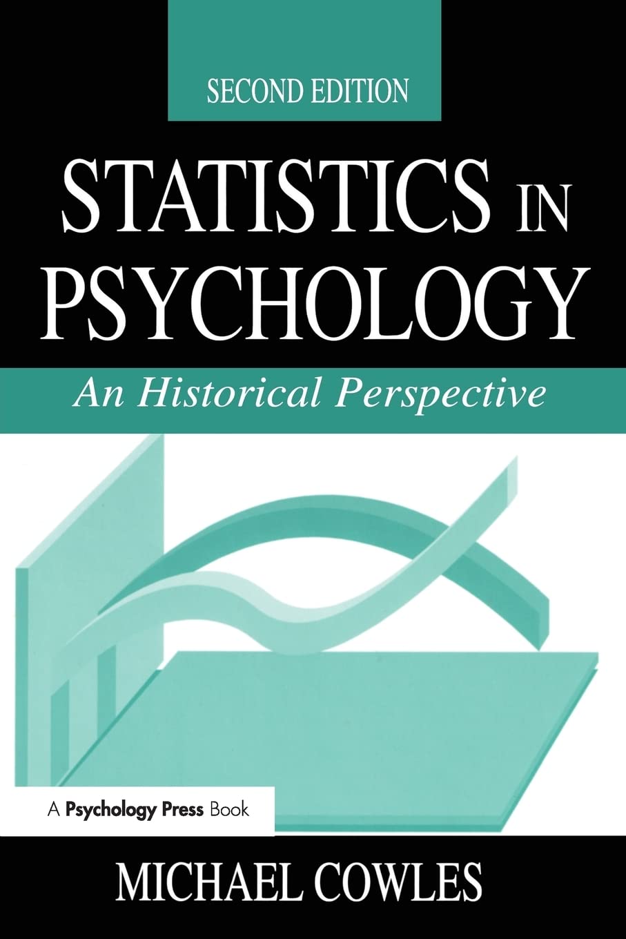 Statistics In Psychology: An Historical Perspective,Used