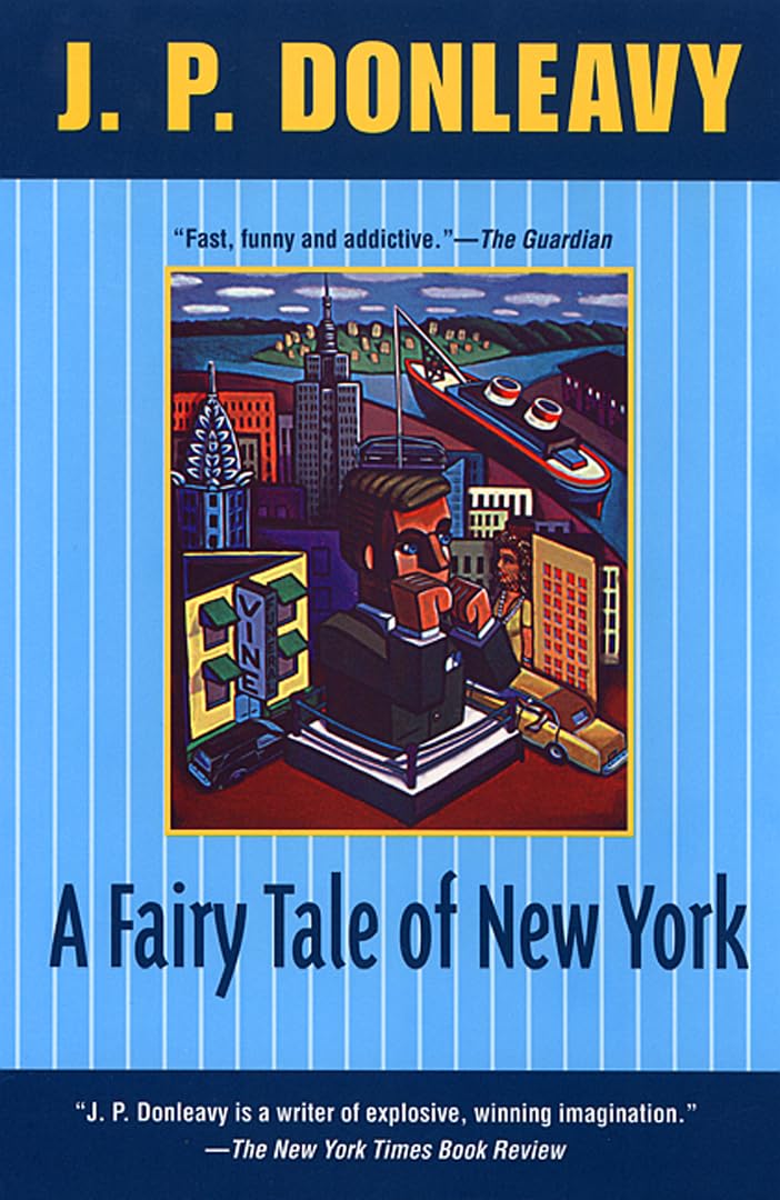 A Fairy Tale Of New York (Donleavy, J. P.)-new