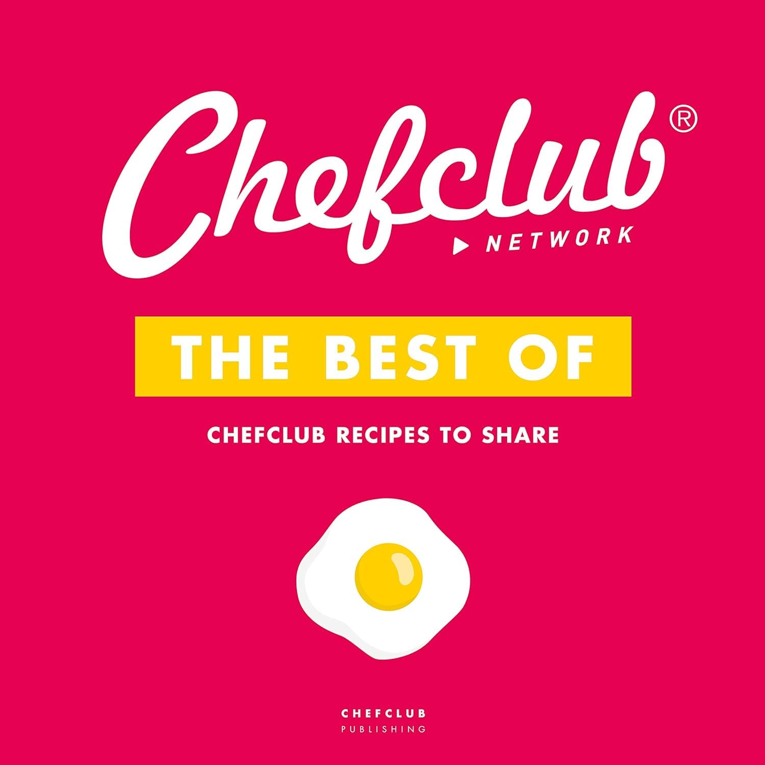The Best of Chefclub Recipes to Share,New