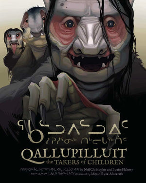 Qallupilluit: The Takers Of Children