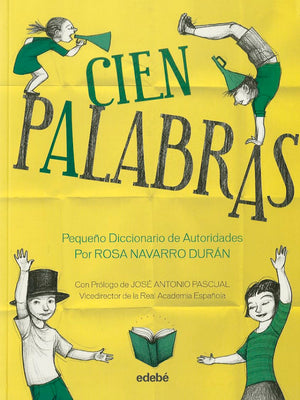 CIEN PALABRAS. PEQUEO DICCIONARIO DE AUTORIDADES (Spanish Edition),Used
