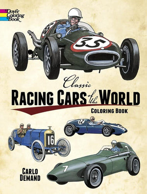 Classic Racing Cars of the World Coloring Book (Dover Planes Trains Automobiles Coloring),Used