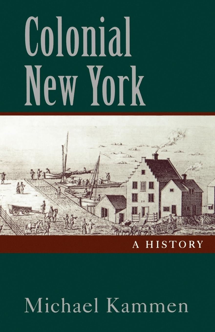 Colonial New York: A History,New