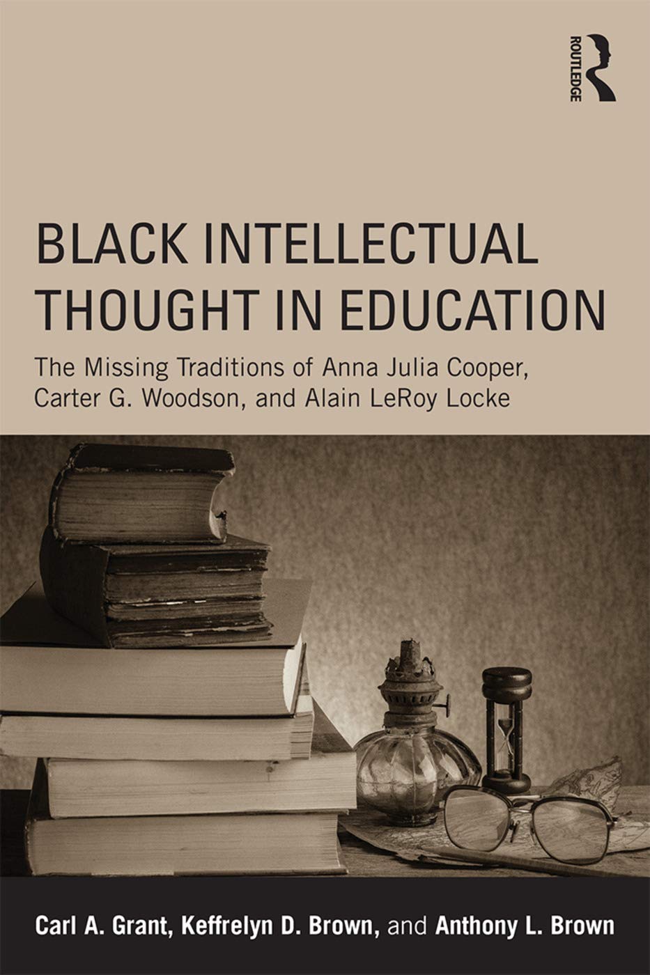 Black Intellectual Thought in Education,Used