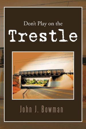Don'T Play On The Trestle,Used