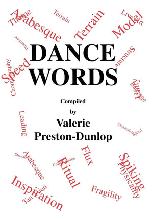 Dance Words (Choreography and Dance Studies Series),New