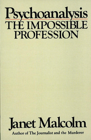 Psychoanalysis: The Impossible Profession,Used