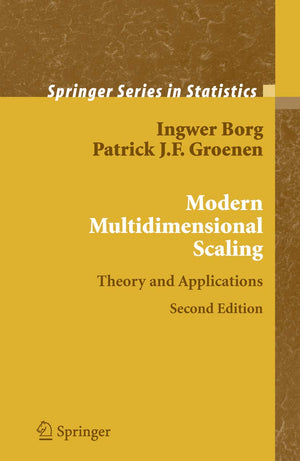 Modern Multidimensional Scaling: Theory and Applications (Springer Series in Statistics),New