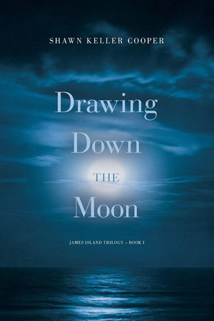 Drawing Down The Moon: Book One (James Island Trilogy),Used