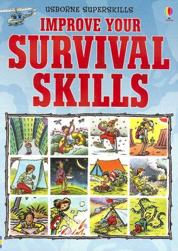 Improve Your Survival Skills (Usborne Superskills),Used