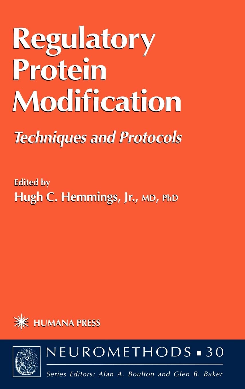 Regulatory Protein Modification: Techniques and Protocols (Neuromethods, 30),Used
