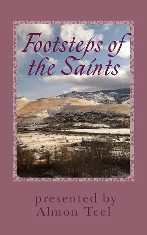 Footsteps Of The Saints: The Children Of The Promise,Used