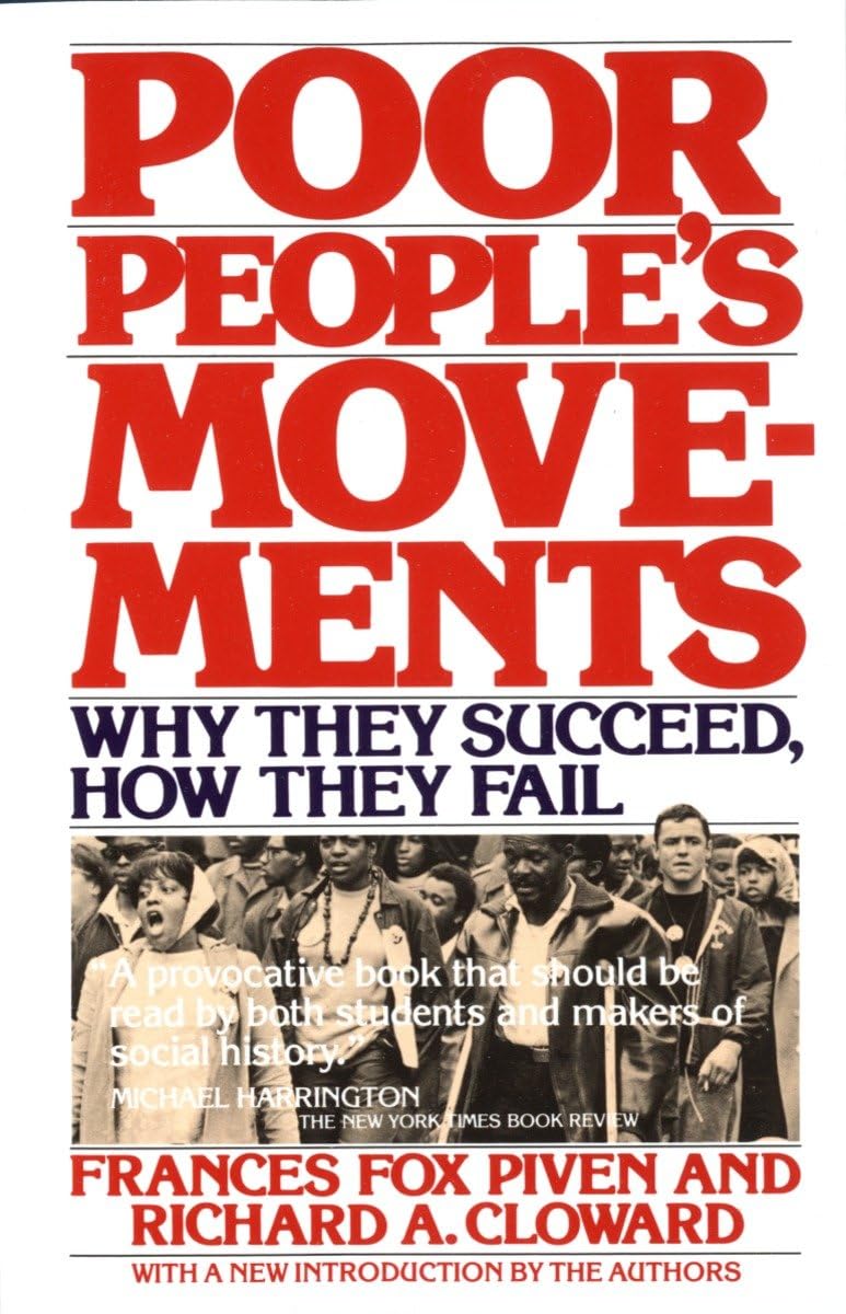 Poor People's Movements: Why They Succeed, How They Fail,Used