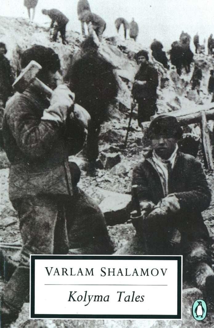 Kolyma Tales (Classic, 20thCentury, Penguin),New