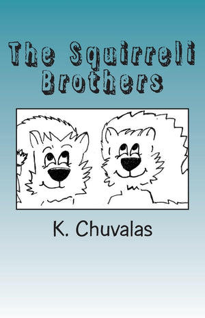 The Squirreli Brothers (Book 1),Used