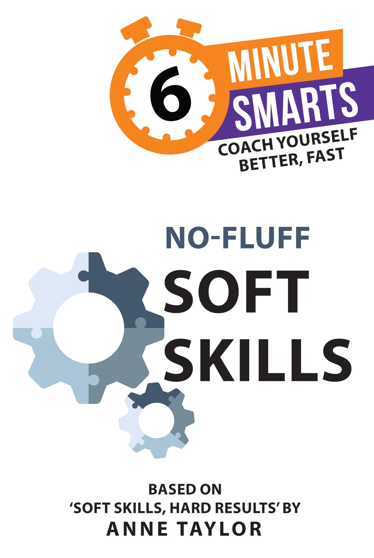 NoFluff Soft Skills (6Minute Smarts)