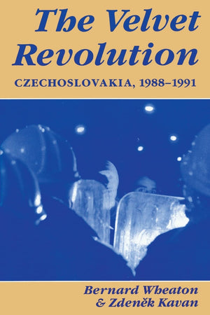 The Velvet Revolution: Czechoslovakia, 19881991,Used