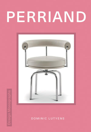 Design Monograph: Perriand,New