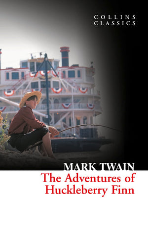 The Adventures Of Huckleberry Finn (Collins Classics),Used