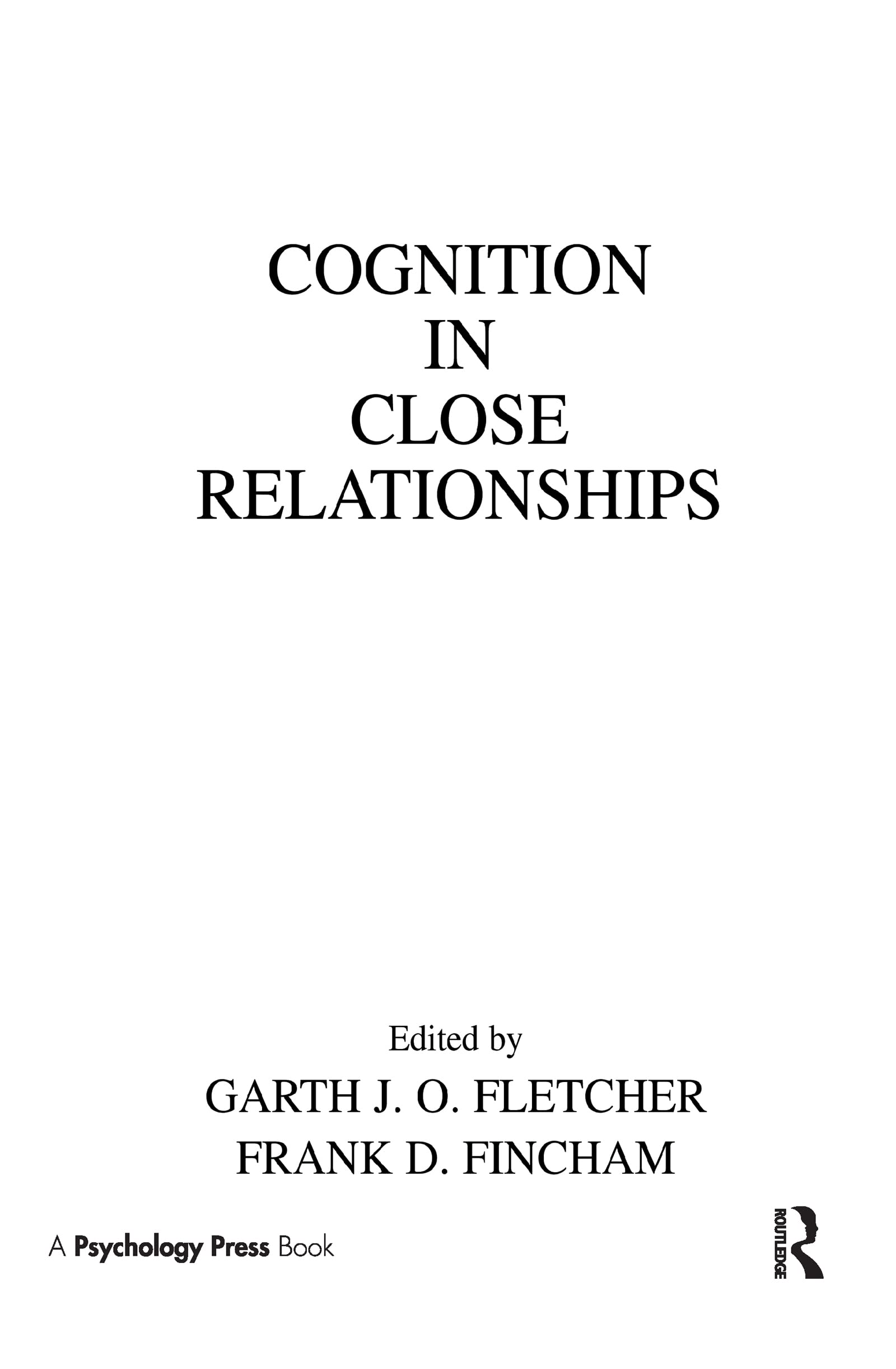 Cognition In Close Relationships,Used