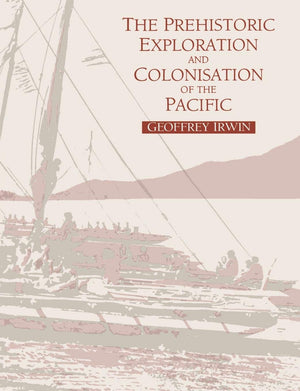 The Prehistoric Exploration and Colonisation of the Pacific,Used