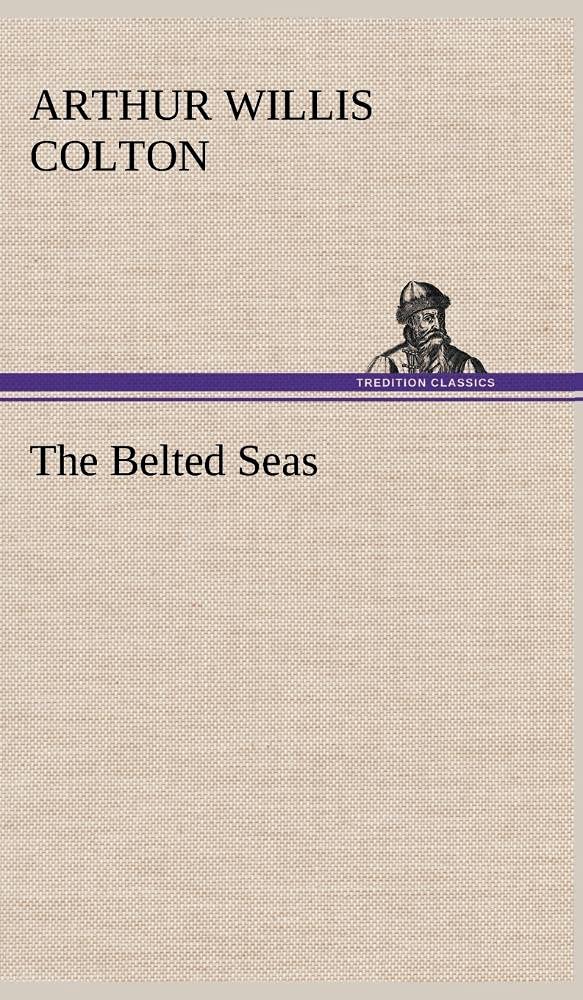 The Belted Seas,Used