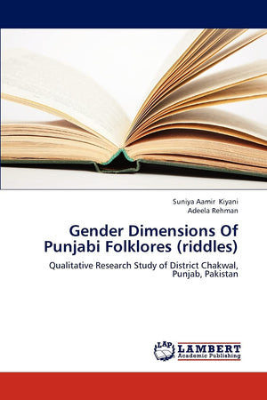 Gender Dimensions Of Punjabi Folklores (riddles): Qualitative Research Study of District Chakwal, Punjab, Pakistan,Used