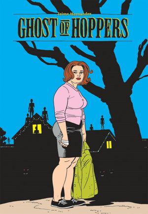 Ghost Of Hoppers (Love And Rockets)