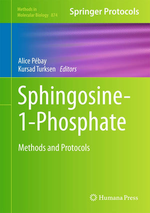 Sphingosine1Phosphate: Methods And Protocols (Methods In Molecular Biology, 874),Used