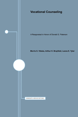 Vocational Counseling: A Reappraisal In Honor Of Donald G. Paterson,New