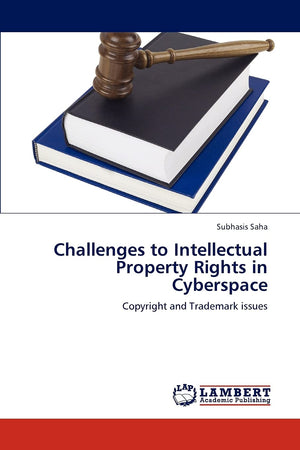 Challenges to Intellectual Property Rights in Cyberspace: Copyright and Trademark issues,Used